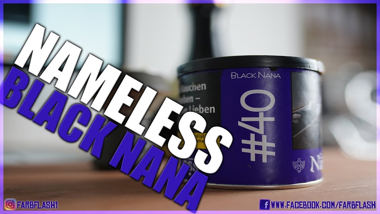 Traube Minze ►► Nameless Black Nana ◄◄