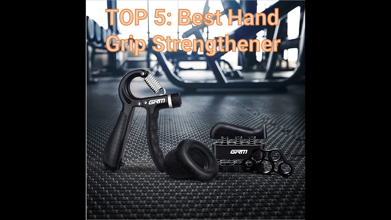 TOP 5: Best Hand Grip Strengthener