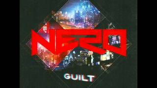 Video thumbnail of "Nero- Guilt (Instrumental) (new download link in description)"