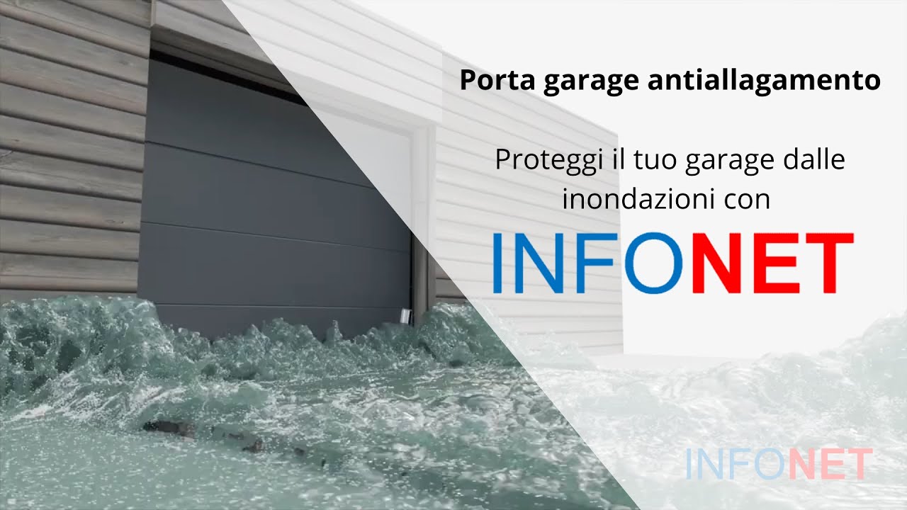Porta garage antiallagamento - Proteggi il tuo garage dalle inondazioni con INFONET