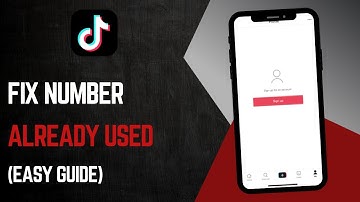 TikTok Phone Number Already Used