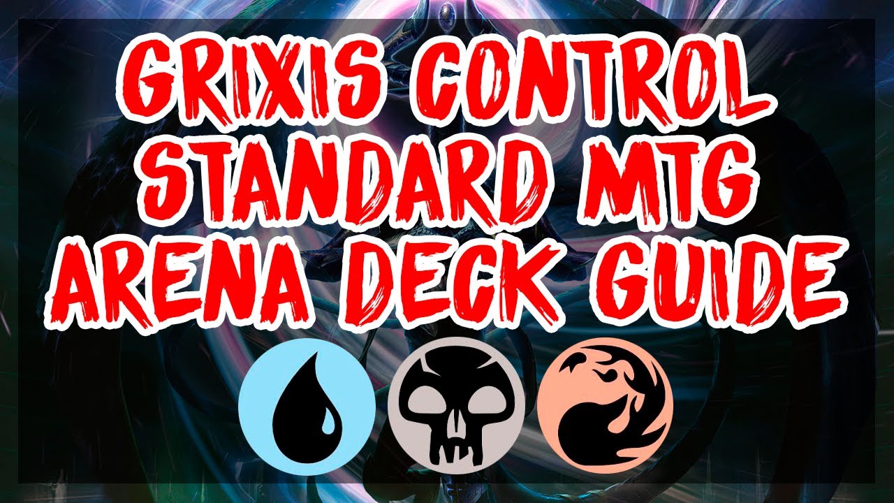 Grixis Control Standard | MTG Arena DECK GUIDE | M21
