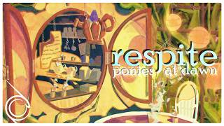 Ponies At Dawn - Respite Teaser [Out September 5!]