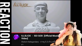 ILLSLICK - ISO GOD [Official Music Video] REACTION