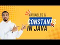 Variables and Constants Explained for Beginners | Java Programming Basics