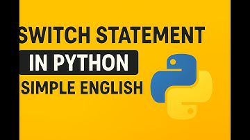 Switch Statement in Python Explained in Simple English | Easy Examples for Beginner