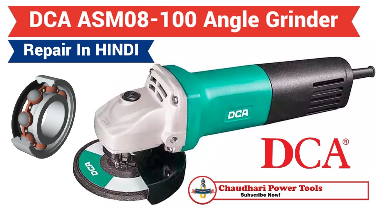 DCA ASM08 100 Angle Grinder Repair  || How To Replace Bearing In Angle Grinder 