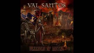 Val Santos - Warriors of metal