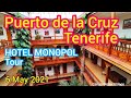 HOTEL MONOPOL TOUR Puerto de la Cruz Tenerife Canarias Canary Islands Teneriffa Kanarische Inseln