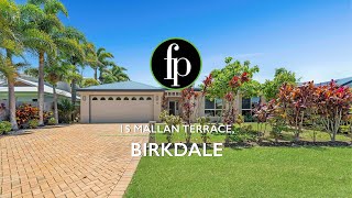 15 Mallan Terrace, Birkdale 15 Mallan Terrace, Birkdale