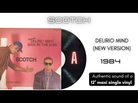 Scotch — Scotch - Delirio Mind (New Version) [12'' maxi single]