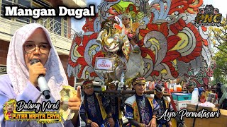 Dalang Viral ❗ MANGAN DUGAL VOC. AYU - PUTRA NAFITA CAYA (PNC) || LOSARANG Blok KALISANA