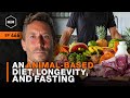 An Animal-Based Diet, Longevity, and Fasting with Paul Saladino (WiM466)