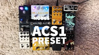 MY ACS1 PRESETS! (2.0 Firmware Update)