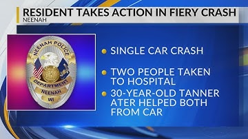Neenah resident takes immediate action in helping rescue two people from a fiery crash