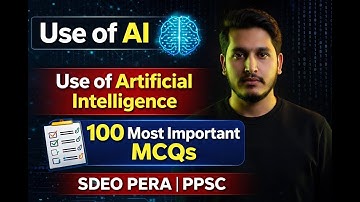 Use of Artificial Intelligence | 100 Most Important MCQs | SDEO PERA | PPSC
