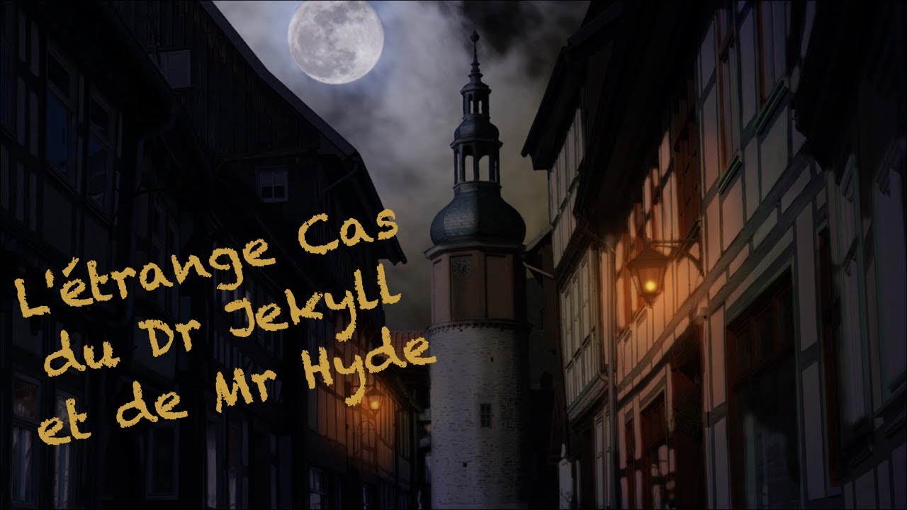 L'étrange Cas du Dr Jekyll et de Mr Hyde ( 5/5 )