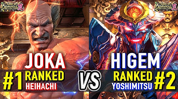 T8 🔥 JOKA (#1 Ranked Heihachi) vs HIGEM (#2 Ranked Yoshimitsu) 🔥 Tekken 8 High Level Gameplay