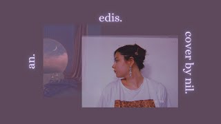 EDIS - AN || a capella Cover ||