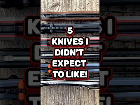 5 Knives I Didn’t Expect To Like  