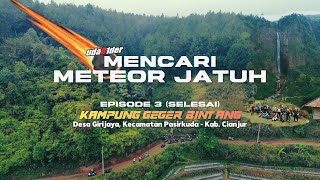 Akhirnya Ketemu Juga “Kawah Meteor” Cianjur | Mampir ke Rumah Abah Jajang Citambur… #selesai