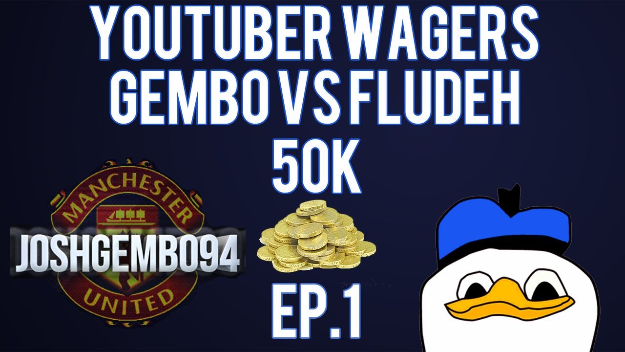 Fifa 13 UT - Youtuber Wagers - Gembo Vs @Fludeh Ep.1 50k Wager