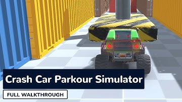 Crash Car Parkour Simulator - Full Gameplay Walkthrough