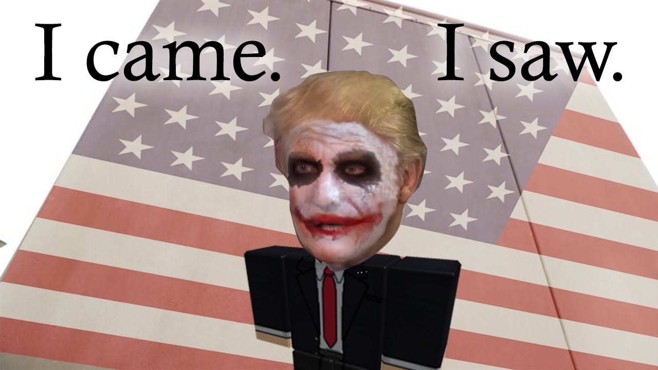 I came. I saw. Trump meme