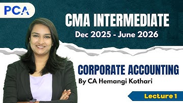 L1 Orientation Session | CMA Inter Dec 25 & June 26 | CA Hemangi Kothari #cmainter