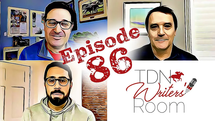 Alan Foreman Joins the TDN Writers' Room - Episode...
