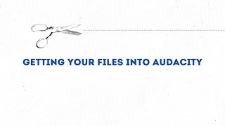 27. Getting Your Files into Audacity for Podcast Beginners