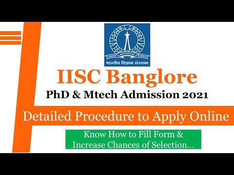IISC Bangalore PhD Fill Online Application |IISC  MTech |Fill Online Application| Detail Procedure..