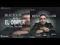 Reda taliani  el dbayer live 