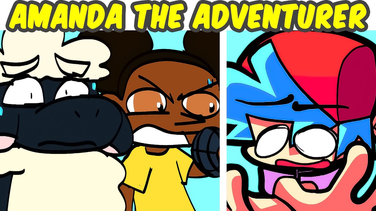 FNF x Amanda the Adventurer: Don't Listen