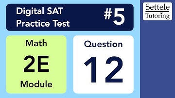 Digital SAT 5, Math Module 2E, Question 12 (xy-plane)