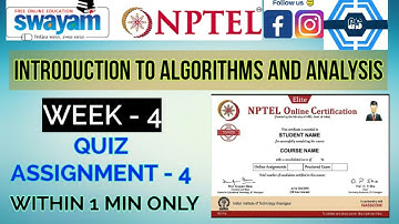 Introduction to algorithms and analysis - NPTEL || WEEK 4 QUIZ ASSIGNMENT SOLUTION ||