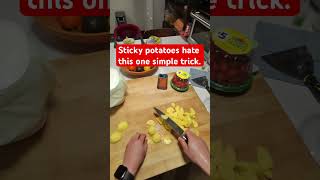 Stop sticky potatoes.