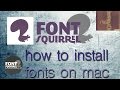 How to install fonts on mac