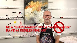 Be a &quot;Shape Maker&quot;, Not a &quot;Mark Maker&quot;