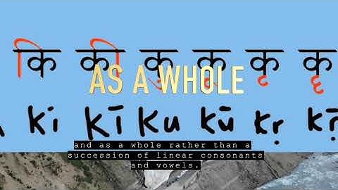 Brahmi Derived Scripts: Devanagari & How to Read it