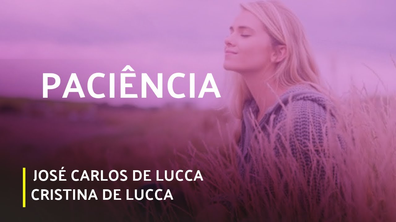 espiritismo em ingles PACIÊNCIA | Sem Medo de Ser Feliz (06/08/2019)