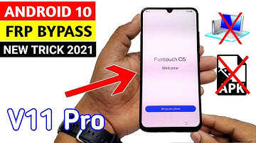 ViVO V11 Pro (1804) FRP BYPASS 2021 ANDROID 10 (Without PC)