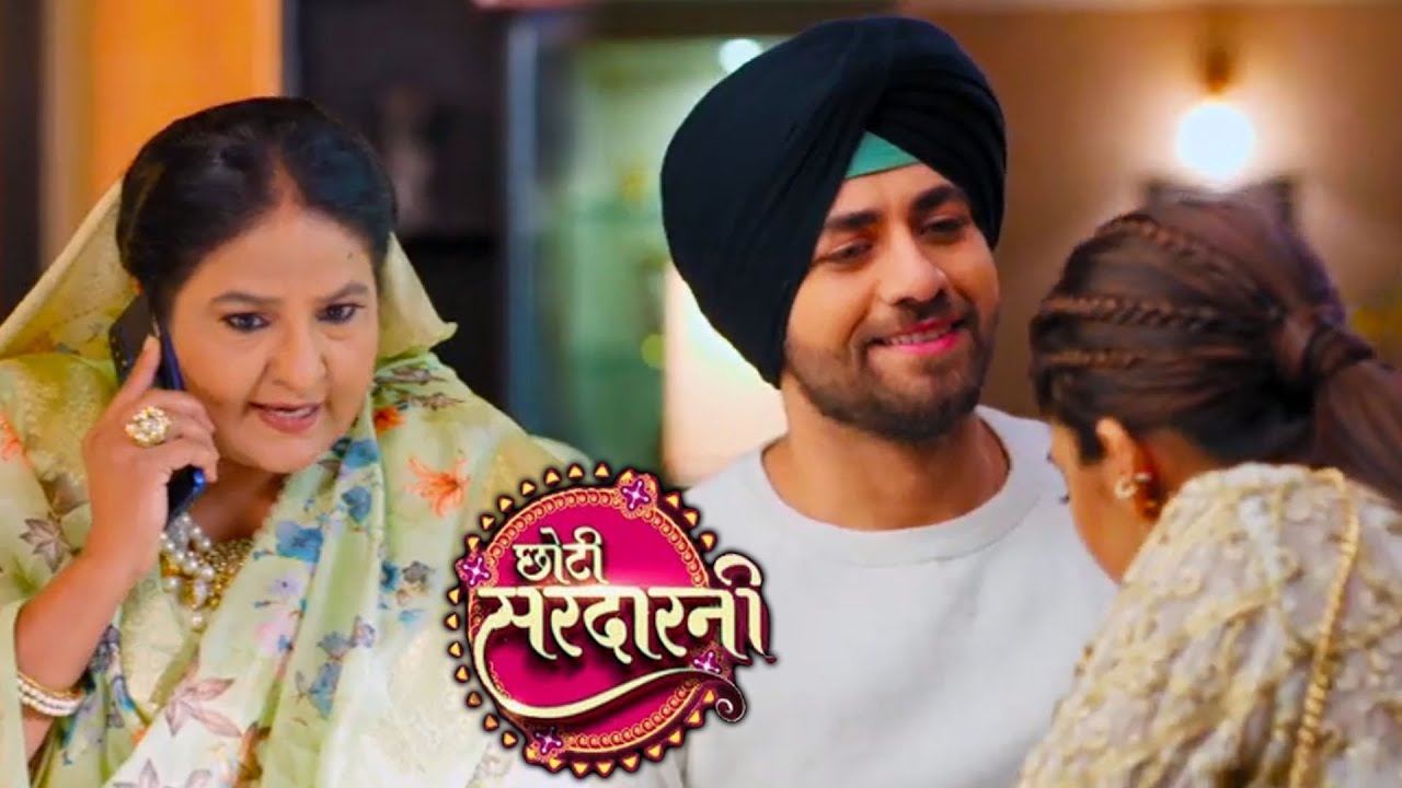 Kratika Sengar Chhoti Sardarni Today Chhoti Sardarni Voot Top