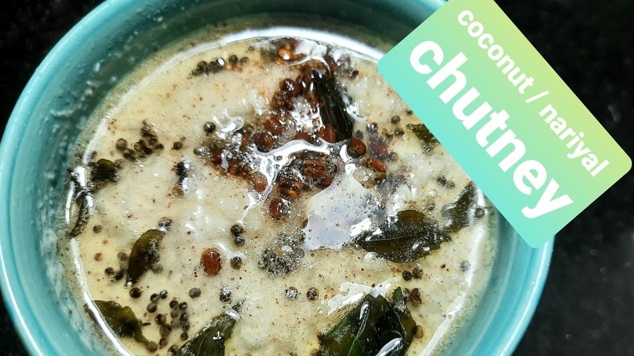 coconut chutney / nariyal chutney / side dish for / idli / dosa / vedhu