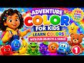 Color Adventure for Kids Learn Colors with Fun Objects & Songs 1