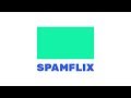 Spamflix launch trailer