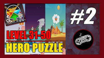 Level 31-50 | Hero Puzzle Gameplay Walkthrough (Android) Part 2