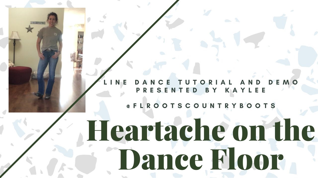 Heartache on the Dance Floor Improver Line Dance Tutorial and Demo YouTube