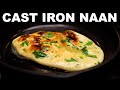 Garlic Naan In A Cast Iron Skillet Tawa Style No Yeast No Oven Garlic Naan In A Cast Iron Skillet Tawa Style No Yeast No Oven