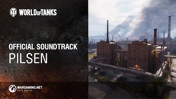 World of Tanks - Official Soundtrack: Pilsen